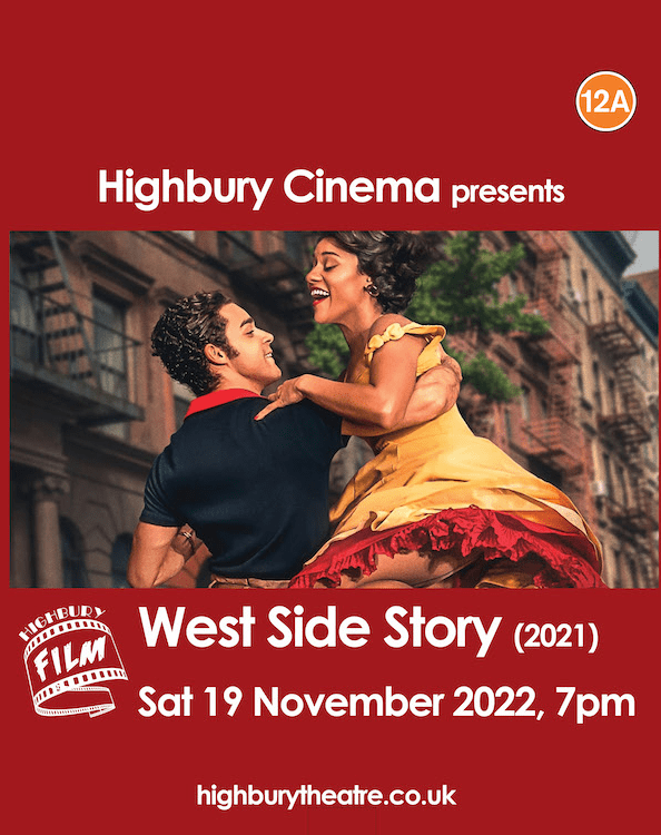 Film - West Side Story (Cert.12A, 2021) at Highbury Theatre Centre