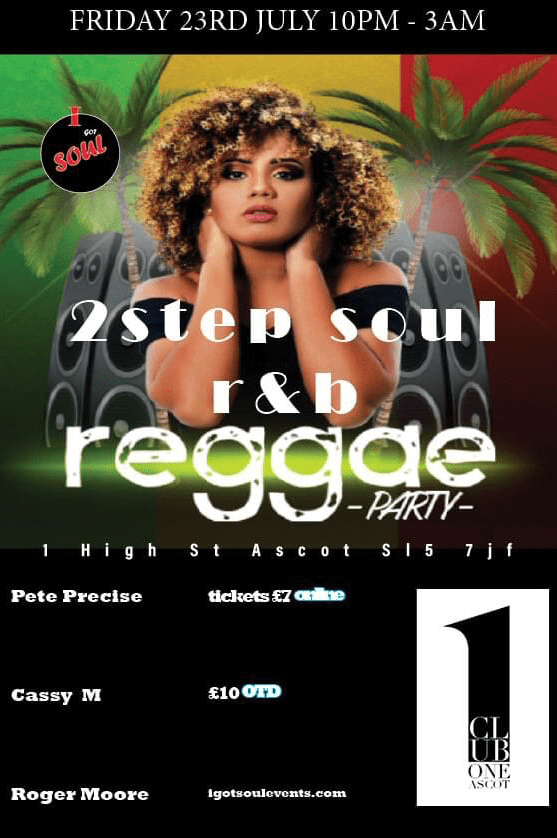 2Step Soul R B Party At Club One Ascot Event Tickets From TicketSource