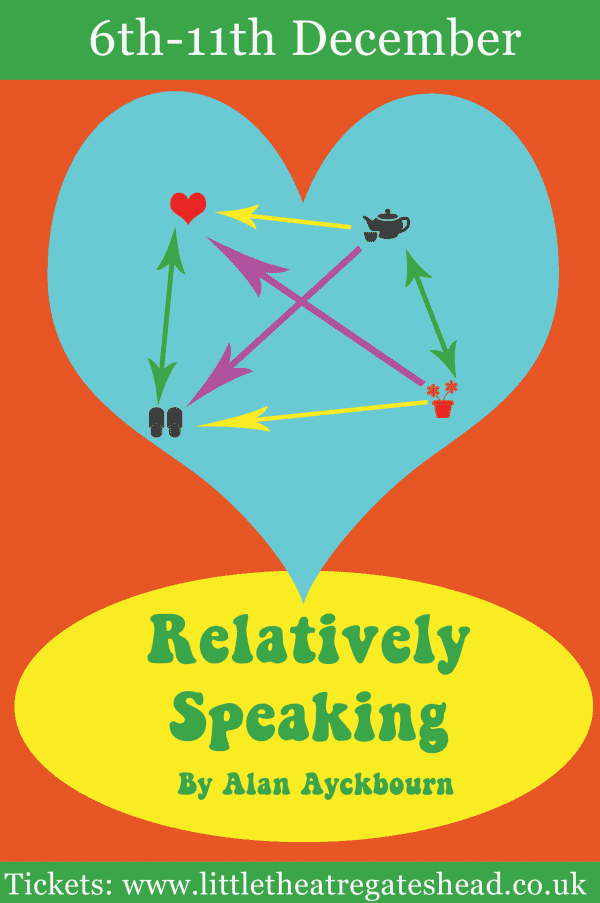 Relatively Speaking at Little Theatre Gateshead event tickets from ...
