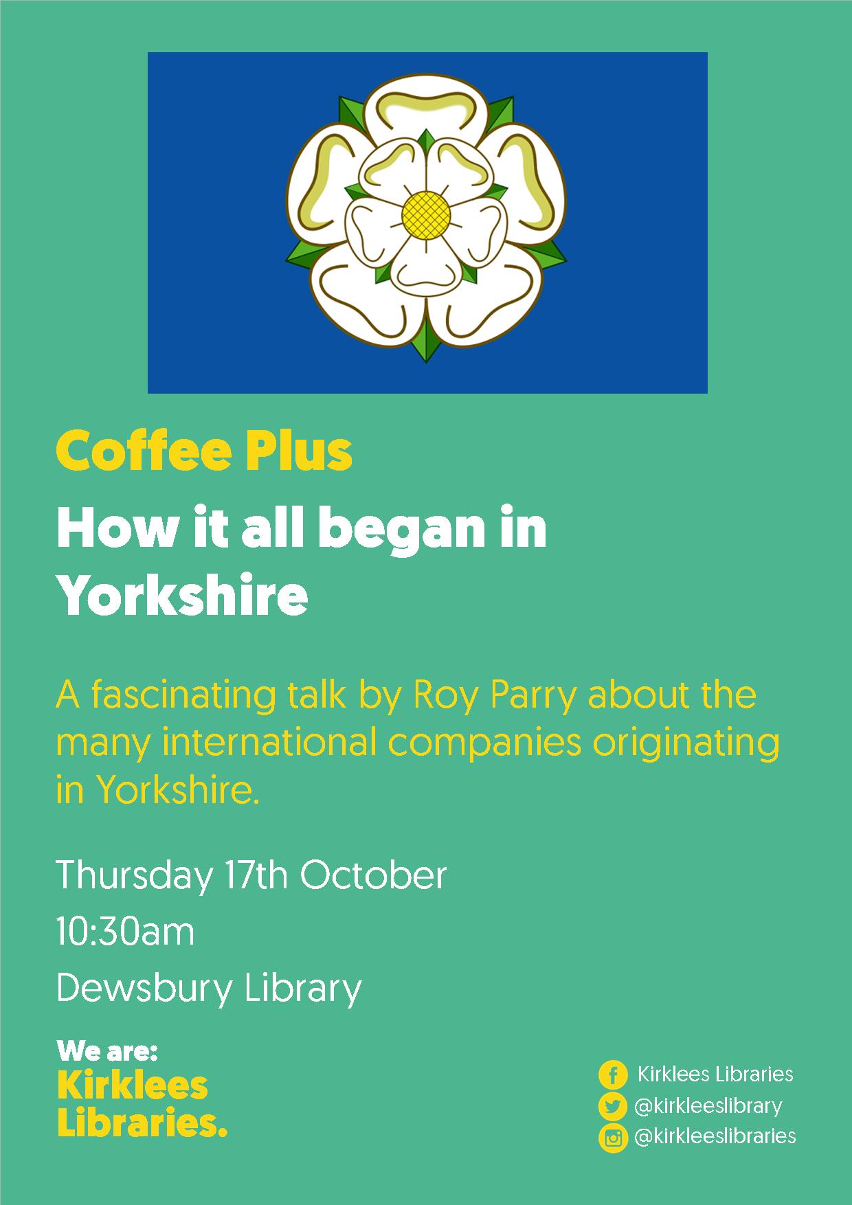 Coffee Plus Dewsbury How it all Began in Yorkshire at Dewsbury
