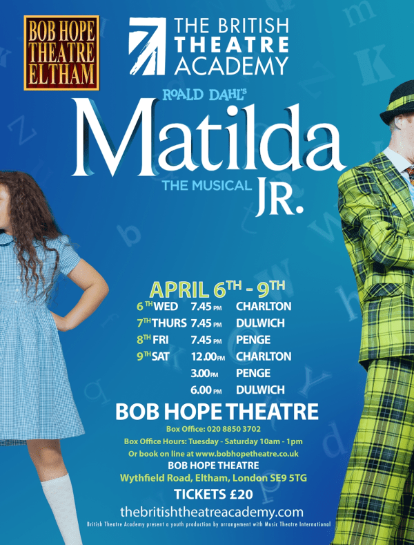 Matilda Jr Dulwich At Bob Hope Theatre Event Tickets From TicketSource
