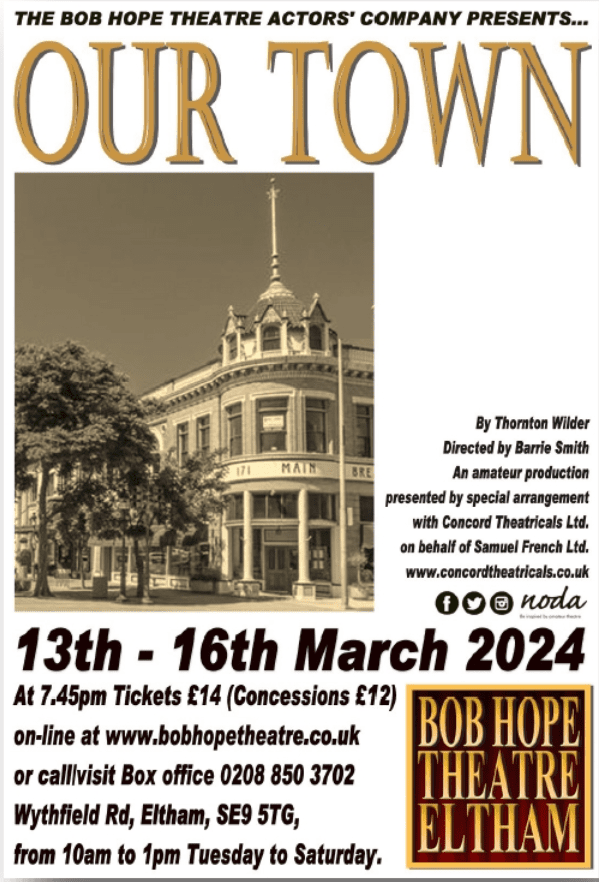 Our Town at Bob Hope Theatre event tickets from TicketSource
