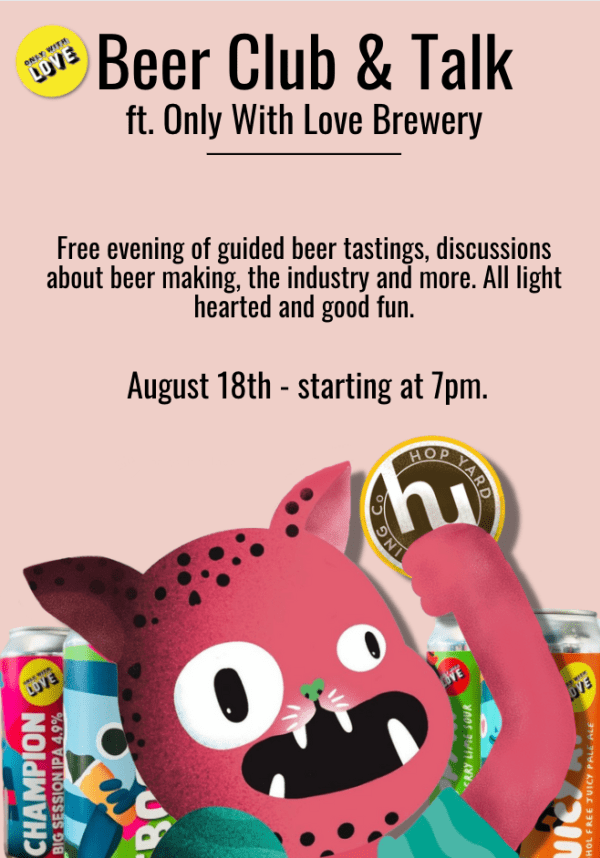 Beer Club Only with Love at Hop Yard Brewing Co event tickets from