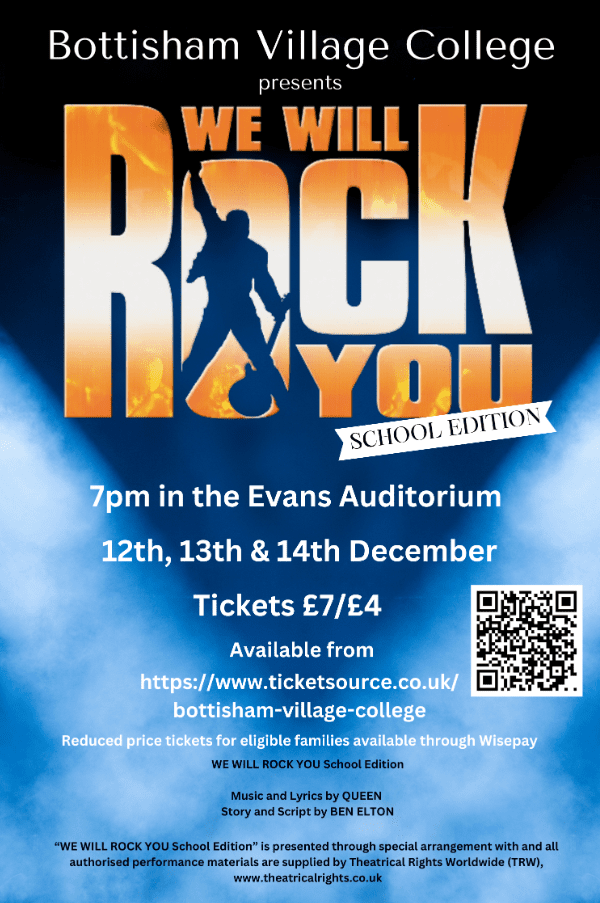 Bottisham Village College Presents - We Will Rock You at Evans Auditorium  event tickets from TicketSource