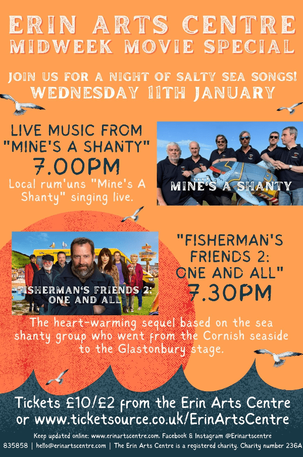 Midweek Movie Special Fisherman's Friends 2 One For All, featuring Mine's A Shanty at Erin