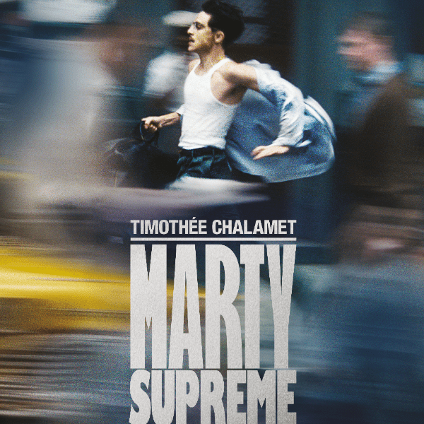 Marty Supreme | Silver Screening