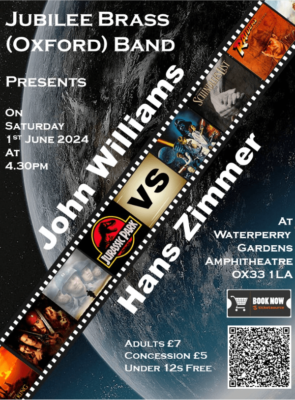Jubilee Brass (Oxford) Band Presents John Williams vs Hans Zimmer at